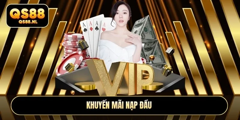 Khuyến mãi nạp đầu