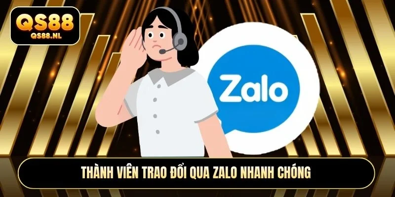 Thành viên trao đổi qua Zalo nhanh chóng