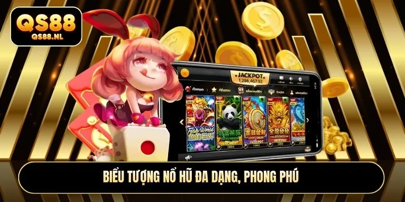 Biểu tượng nổ hũ đa dạng, phong phú