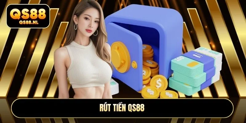 rút tiền qs88